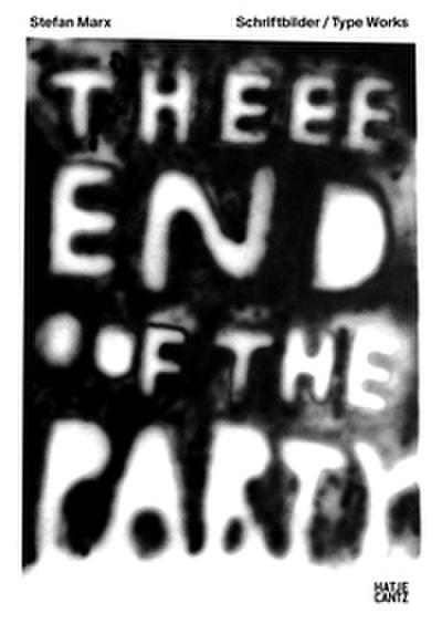 Stefan Marx - Schriftbilder/Type Works