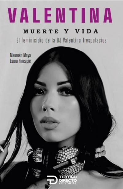 Valentina, muerte y vida
