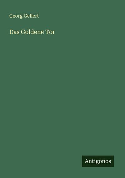 Das Goldene Tor