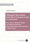 Bilinguale Interaktion beim Peer-Learning in der Grundschule