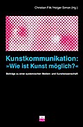 Kunstkommunikation: Wie ist Kunst möglich?