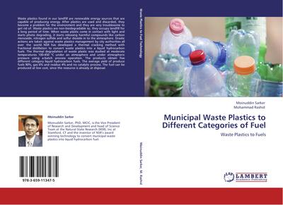 Municipal Waste Plastics to Different Categories of Fuel