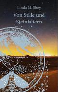 Von Stille und Steinfaltern