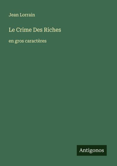 Le Crime Des Riches