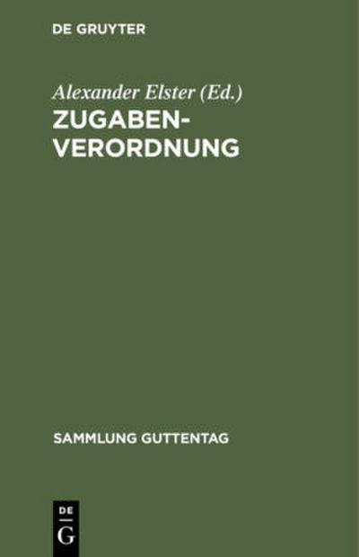 Zugaben-Verordnung