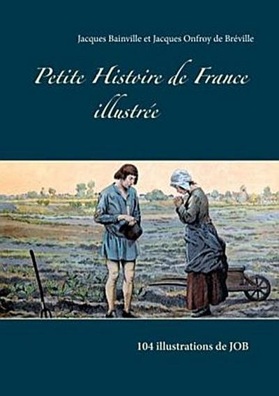Petite Histoire de France illustrée