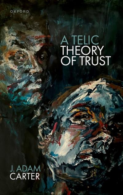 Telic Theory of Trust