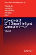 Proceedings of 2016 Chinese Intelligent Systems Co