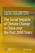 The Social Impacts of Climate Change in China over the Past 2000 Years
