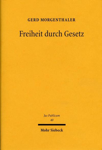 Freiheit durch Gesetz