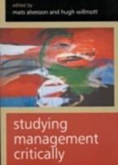 Studying Management Critically