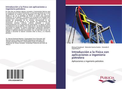 Introducción a la Física con aplicaciones a ingeniería petrolera