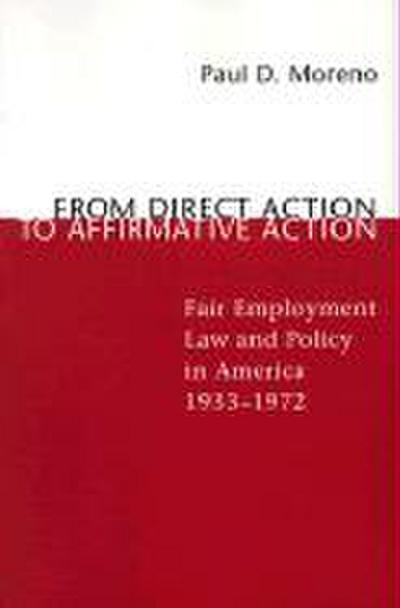 From Direct Action to Affirmative Action