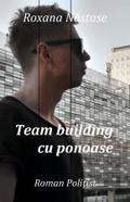Team building cu ponoase
