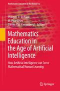 Mathematics Education in the Age of Artificial Int