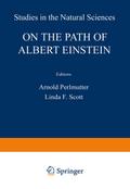 On the Path of Albert Einstein