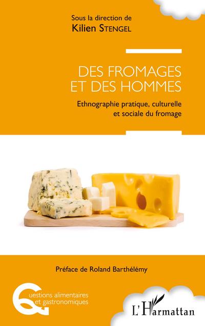 Des fromages et des hommes