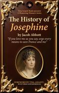 The History of Josephine
