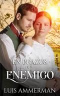 En Brazos del Enemigo
