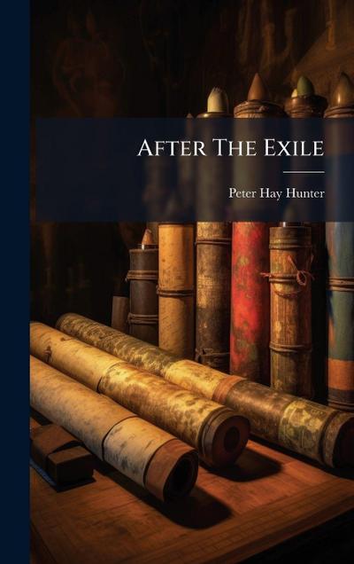 After The Exile