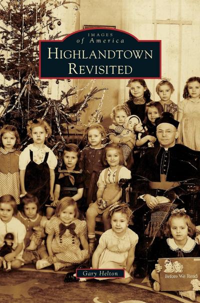 Highlandtown Revisited
