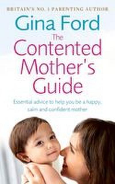 The Contented Mothers Guide