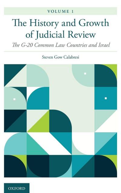History and Growth of Judicial Review, Volume 1
