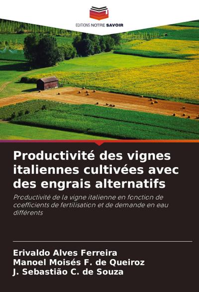 Productivité des vignes italiennes cultivées avec des engrais alternatifs