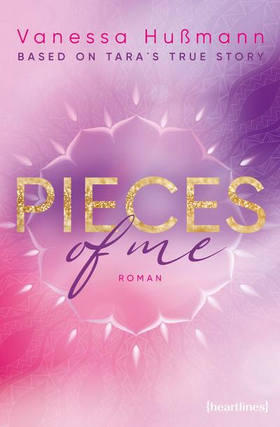 Pieces of Me – Based on Tara’s True Story