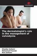 The dermatologist’s role in the management of vulvodynia