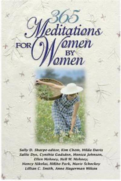 365 Meditations for Women by Women