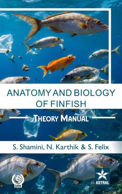 Anatomy and Biology of Finfish