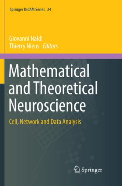 Mathematical and Theoretical Neuroscience