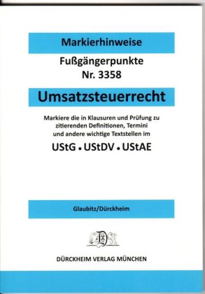 UMSATZSTEUERRECHT Dürckheim-Markierhinweise/Fußgängerpunkte für das Steuerberaterexamen