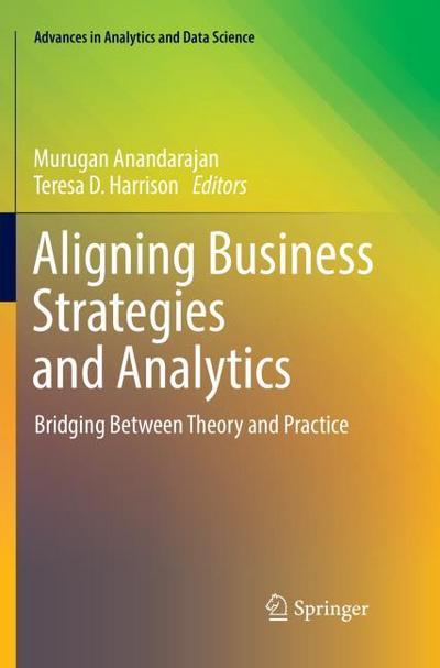 Aligning Business Strategies and Analytics