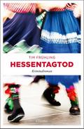 Hessentagtod