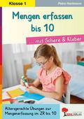 Mengen erfassen bis 10 ... mit Schere und Kleber