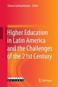 Higher Education in Latin America and the Challeng