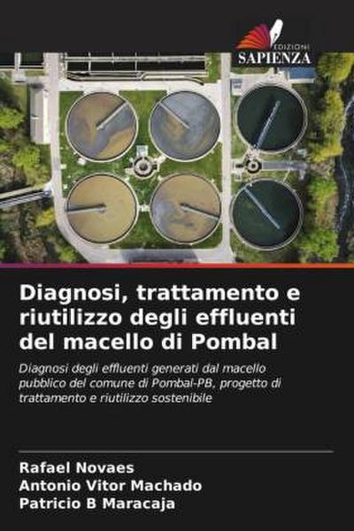 Diagnosi, trattamento e riutilizzo degli effluenti del macello di Pombal