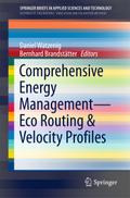 Comprehensive Energy Management - Eco Routing &amp