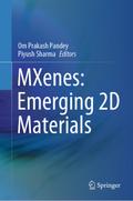 MXenes: Emerging 2D Materials