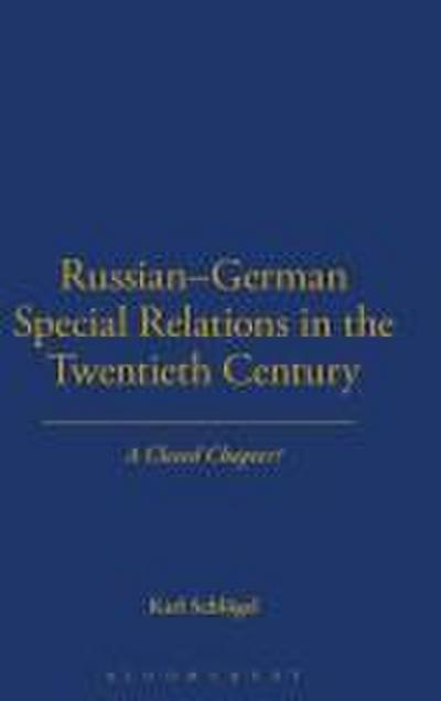 Russian-German Special Relations in the Twentieth Century