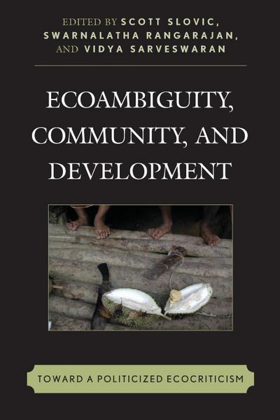 Ecoambiguity, Community, and Development