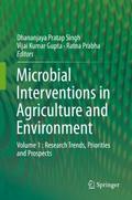 Microbial Interventions in Agriculture and Environ