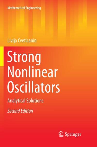 Strong Nonlinear Oscillators