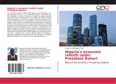 Nigeria’s economic rebirth under President Buhari
