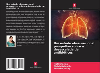 Um estudo observacional prospetivo sobre a desescalada de antibióticos
