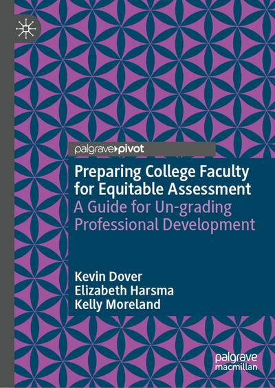 Preparing College Faculty for Equitable Assessment