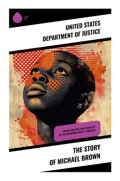 The Story of Michael Brown