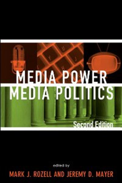 Media Power, Media Politics